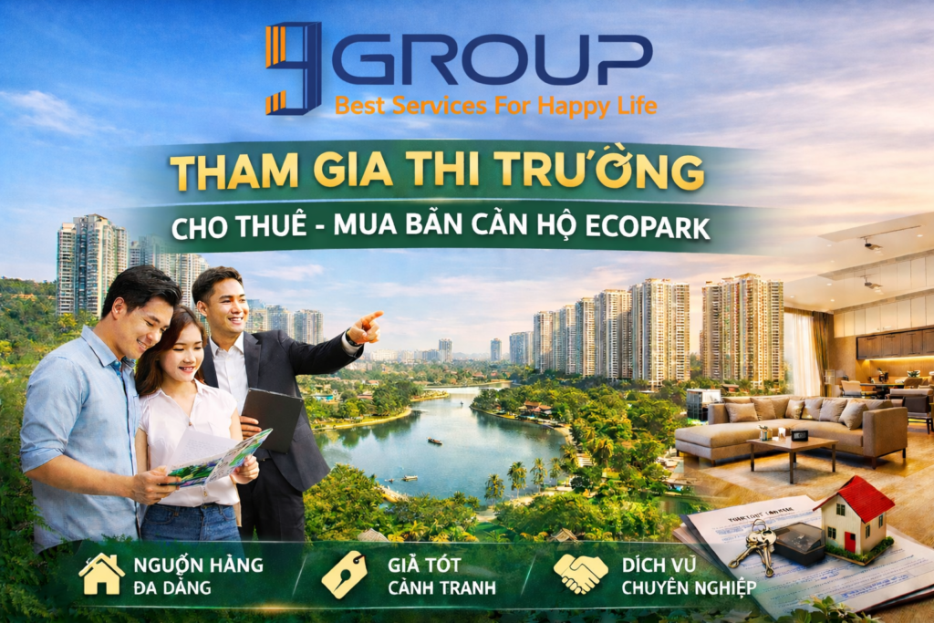 9Group mở rộng cho thuê – mua bán căn hộ Ecopark Hưng Yên 9Group mở rộng cho thuê – mua bán căn hộ Ecopark Hưng Yên
